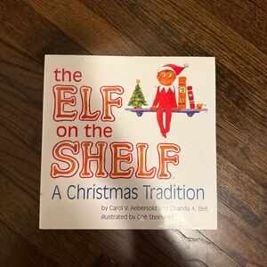 The Elf on the Shelf: A Christmas Tradition Book